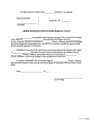 Thumbnail of Alabama Form Order Removing Estate From Probate Court