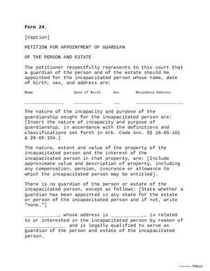 Thumbnail of Arkansas Form Form 24: Petition For Appointment Of Guardian Of The Person And Estate