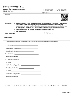 Thumbnail of Connecticut Form Confidential Information/petition Appointment Of Guardian Where Parents/legal Guardians Are Deceased (Rev. 8/19)