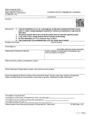 Thumbnail of Connecticut Form Petition/judicial Order Enforcing Examination Of Respondent For Tuberculosis (Rev. 7/21)