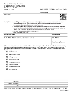 Thumbnail of Connecticut Form Release Of Information Re: Petition To Restore Right To Purchase, Possess Or Transport A Firearm Or Ammunition (Rev. 7/18)