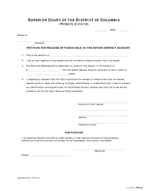 Thumbnail of District of Columbia Form General Forms (Adm) - Petition For Release Of Funds Held In The Estate Deposit Account And Order
