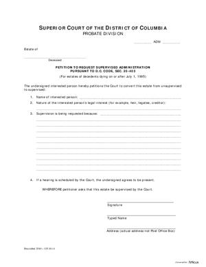 Thumbnail of District of Columbia Form General Forms (Adm) - Petition To Request Supervised Administration Pursuant To D.c. Code, Sec. 20-402 And Order
