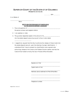 Thumbnail of District of Columbia Form General Forms (Gdn) - Petition For Release Of Funds Held In The Estate Deposit Account And Order