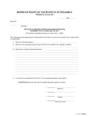 Thumbnail of District of Columbia Form Petition To Request Supervised Administration Pursuant To D.c. Code, Sec. 20-403 And Order