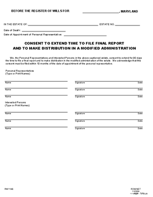 Thumbnail of Maryland Form Consent To Extend Time To File Final Report And To Makedistribution In A Modified Administration