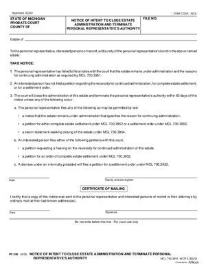 Thumbnail of Michigan Form Notice Of Intent To Close Estate Administration And Terminate Personal Representative’s Authority