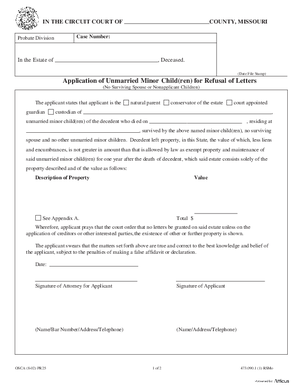 Thumbnail of Missouri Form Pr 25 Application Of Unmarried Minor Children For Refusal Of Letters