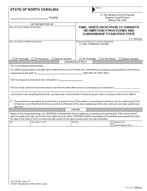 Thumbnail of North Carolina Form Final Order On Petition To Transfer Incompetency Proceeding And Guardianship To Another State