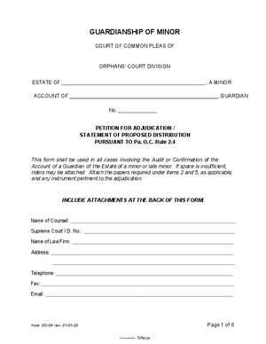 Thumbnail of Pennsylvania Form Guardianship Of Minor: Petition For Adjudication/statement Of Proposed Distribution Pursuant To Pa. O.c. Rule 2.4 Eff 1 1 20