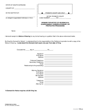 Thumbnail of South Carolina Form Demand For Notice Of Hearing In A Guardianship, Conservatorship, Or Protective Proceeding