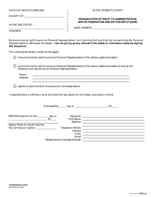 Thumbnail of South Carolina Form Renunciation Of Right To Administration And/or Nomination And/or Waiver Of Bond