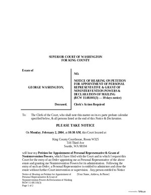 Thumbnail of Washington Form Notice Of Hearing On Petition For Appointment Of Personal Representative & Grant Of Nonintervention Powers & Declaration Of Mailing