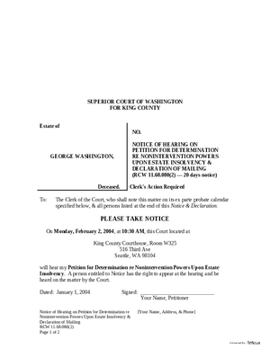 Thumbnail of Washington Form Notice Of Hearing On Petition For Determination Re Nonintervention Powers Upon Estate Insolvency & Declaration Of Mailing