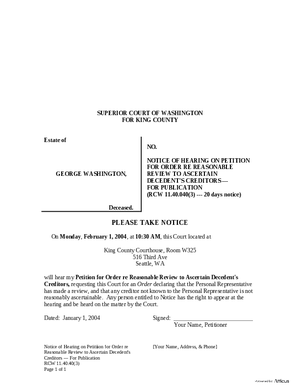 Thumbnail of Washington Form Notice Of Hearing On Petition For Order Re Reasonable Review To Ascertain Decedent’s Creditors — For Publication